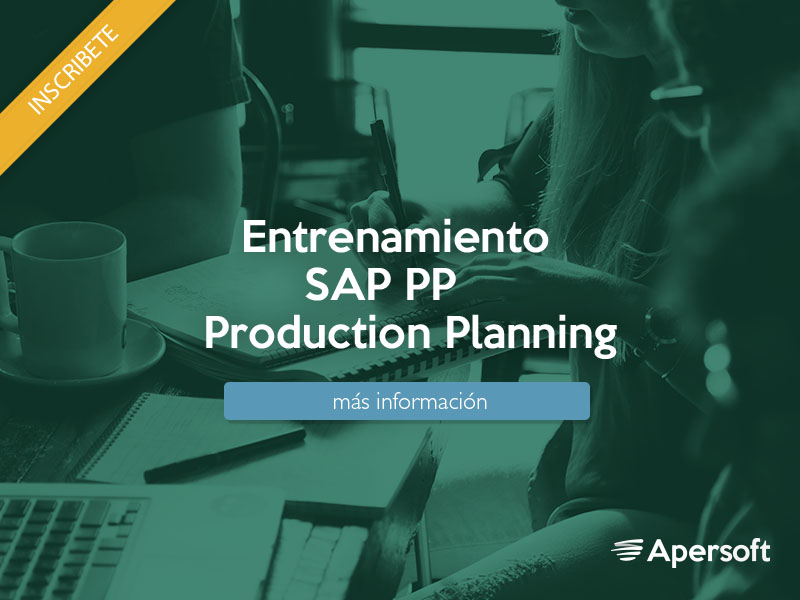 Entrenamiento SAP (PP) Production Planning.